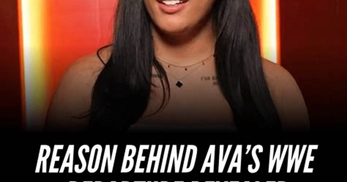 Ava Leaves Twitter and Wwe: Answering the Biggest Questions Behind the Controversy