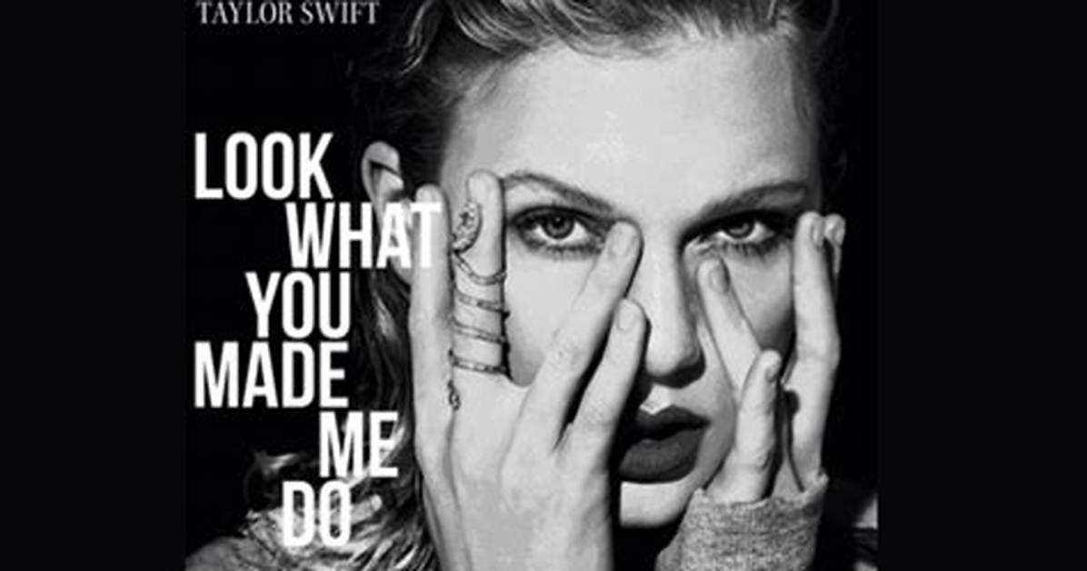 Full 'Look What You Made Me Do' Lyrics Breakdown: Every Feud Reference & Easter Egg Verified