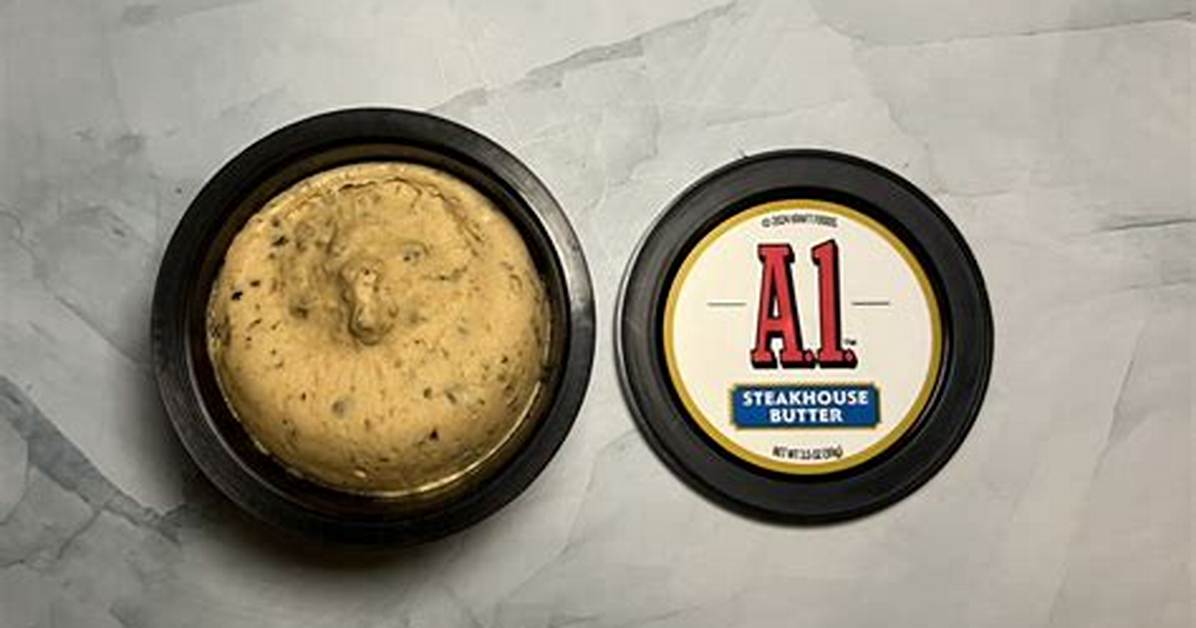 We Tested A.1. Steakhouse Butter: Taste Test, Texture, and Melt Results
