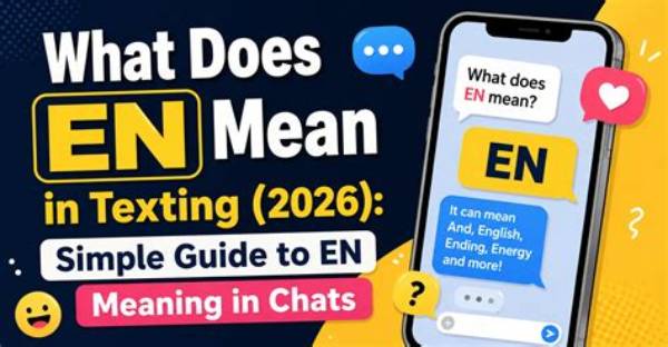 What Does 'En' Mean in Texting? Complete Definition and Guide